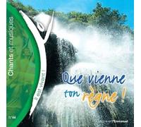 Il Est Vivant - CD 44 - Que Vienne Ton Règne