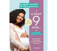 Il était 9 mois (Edition 2024) Olivia Anselem (Auteur), Gilles Grangé (Auteur), Aude Sanlaville (Auteur), Julie Martory (Auteur)