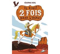 Il Était Deux Fois Dans L'ouest