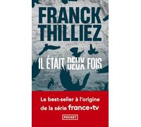 Il était deux fois... Le best-seller de Franck Thilliez adapté en série sur france.tv: Adapté en série sur France TV