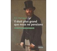 Il etait plus grand que nous ne pensions - Eric Darragon - Scala Eds Nouvelles - broché - Essai