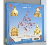 Il était plusieurs "foi"