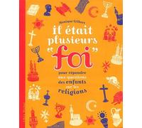 Il était plusieurs foi