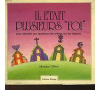Il etait plusieurs "foi"