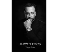 Il était temps