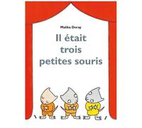 Il Était Trois Petites Souris