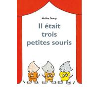 Il Était Trois Petites Souris