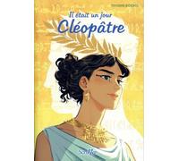 Il était un jour - Cléopâtre