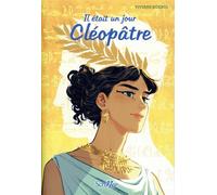 Il était un jour - Cléopâtre - Viviane Koenig - Scrineo - broché - Roman junior