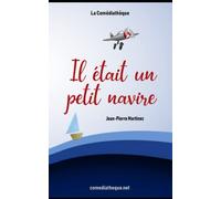 Il était un petit navire