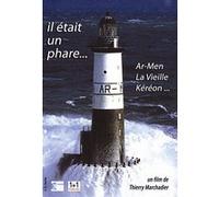 Il était un phare... E
