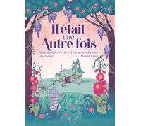 Il était une autre fois - Mathilde Forget - On Ne Compte Pas Pour Du Beurre - cartonné - Contes et légendes jeunesse