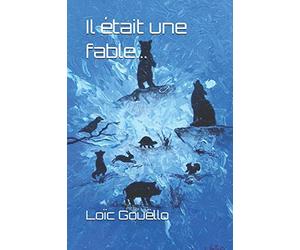 Il était une fable...: recueil de 24 fables