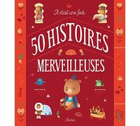 Il était une fois 50 histoires merveilleuses