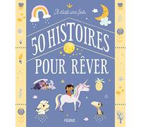 Il était une fois 50 histoires pour rêver – Fleurus