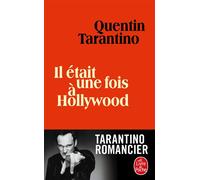 Il était une fois à Hollywood - Quentin Tarantino - Lgf - Poche - Roman