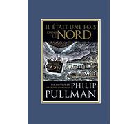 IL ETAIT UNE FOIS DANS LE NORD