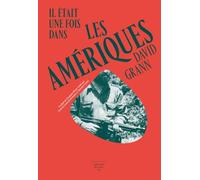 Il était une fois dans les Amériques / La cité perdue de Z