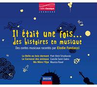Divers – Il Était Une Fois : Des Histoires En Musique