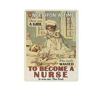 Il était une fois Devenir une infirmière Plaque en métal Style vintage Plaque en étain Accueil Affiches murales Bar Café Cuisine Garage Jardin Ferme Chambre Man Cave Décor Nouveauté Famille Cadeaux d'