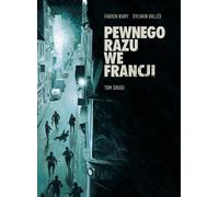Il était une fois en France Fabien Nury, Sylvain Vallee (Buch auf Polnisch)