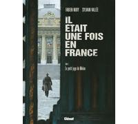 Il était une fois en France, Tome 5 : Le petit juge de Melun