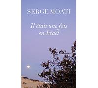Il était une fois en Israël
