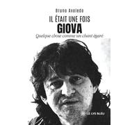 Il était une fois Giova - Quelque chose comme un chant égaré