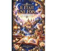 Il était une fois…: Grand Guide de l’Oracle