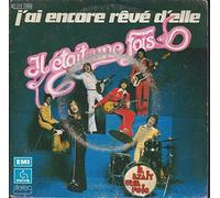 Il Était Une Fois - J'ai encore rêvé d'elle - A 6000 (We don't speak english)