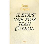 Il était une fois Jean Cayrol