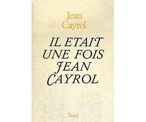 Il était une fois Jean Cayrol