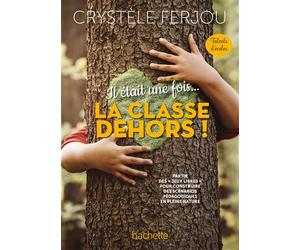 Il était une fois... La ehors ! - Talents d'écoles Edition 2022 - Crystèle Ferjou - Hachette Education - broché - Essai