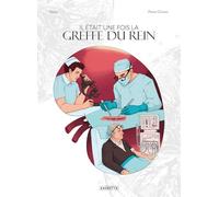 Il était une fois la greffe du rein