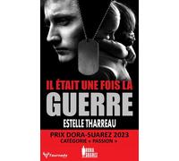 Il était une fois la guerre - Estelle Tharreau - Taurnada - Poche - Roman