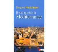 Il était une fois la Méditerranée