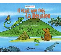 Il était une fois La Réunion