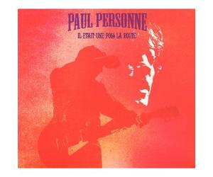 Il était une fois la route - Best of live - Edition 2 CD + 1 DVD