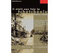 Il était Une Fois la Tchétchénie