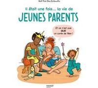 Il était une fois... la vie de jeunes parents (et ce n'est pas QUE un conte de fées)
