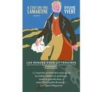 Il était une fois Lamartine Sylvie Yvert (Auteur)