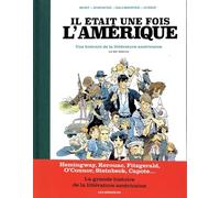 Il Était Une Fois L'amérique Tome 2 - Une Histoire De La Littérature Américaine - Le Xxe Siècle