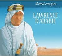 Il était une fois Lawrence d'Arabie