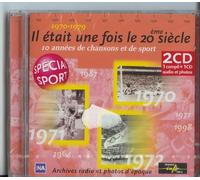 Il Était Une Fois Le 20ème Siècle - 1970-1979