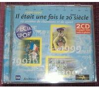 Il Etait Une Fois Le 20ème Siecle