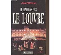 Il était une fois le Louvre
