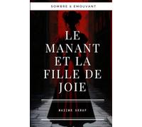 Il était une fois, le manant et la fille de joie