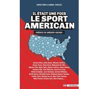 Il etait une fois le sport americain - Didier Durr - Cms Editions64 - broché - Récit