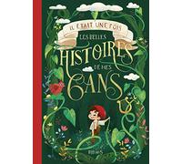Il était une fois les belles histoires de mes 6 ans