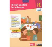 Il était une fois les sciences - Cycle 1 - Laurence Schmitter - Nathan - broché - Scolaire / Universitaire